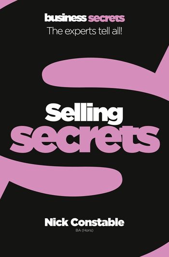 Collins Business Secrets - Selling (Collins Business Secrets) - Nick Constable