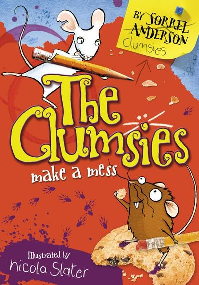 The Clumsies - The Clumsies Make A Mess (The Clumsies, Book 1) - Sorrel Anderson