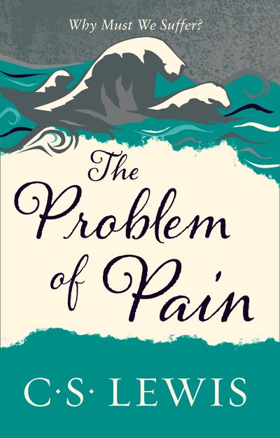 Cover image for The Problem of Pain - C. S. Lewis