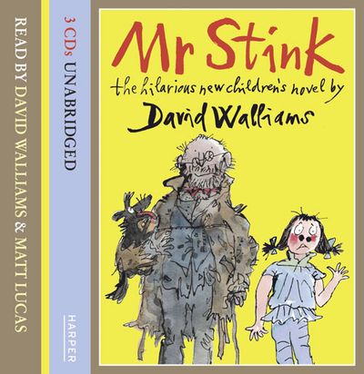 Cover image for Mr Stink: Unabridged edition - David Walliams, Read by David Walliams and Matt Lucas