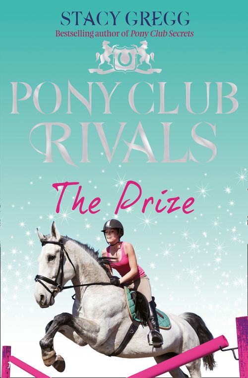 The Prize, Children's, Paperback, Stacy Gregg