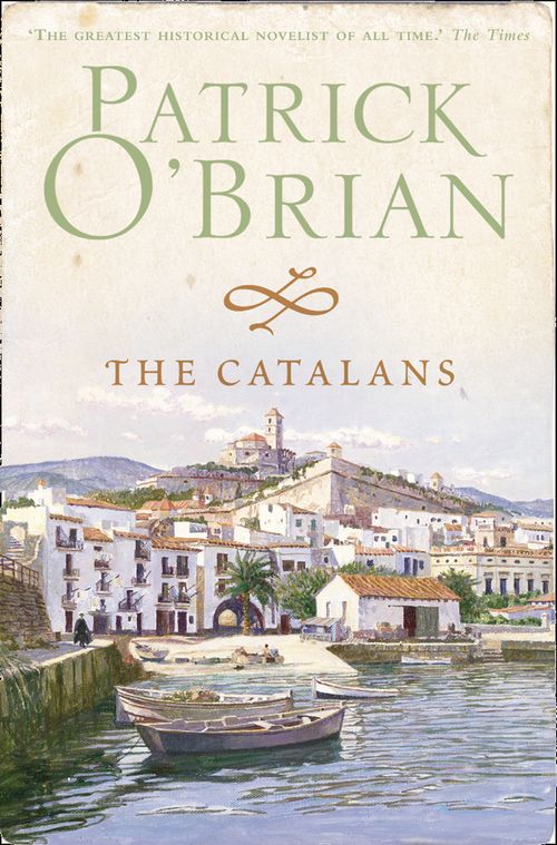 The Catalans, Contemporary Fiction, Paperback, Patrick O’Brian