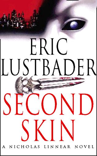 Second Skin, Contemporary Fiction, Paperback, Eric Lustbader