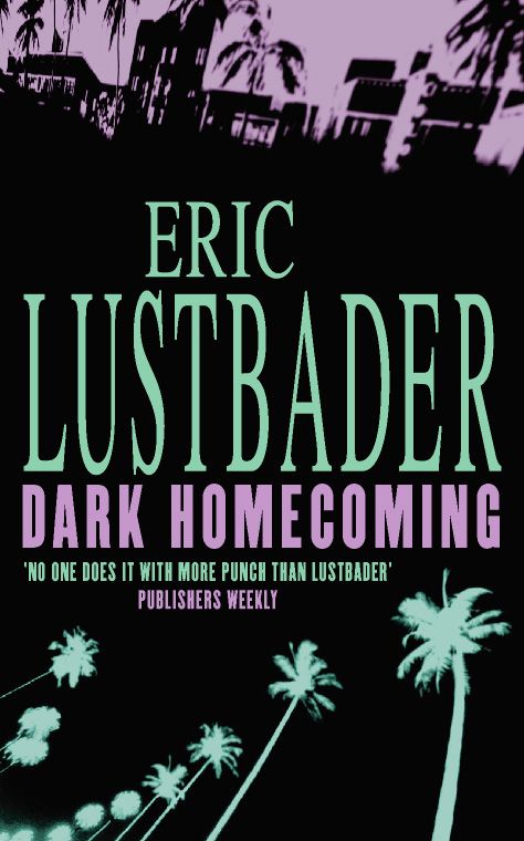 Dark Homecoming, Contemporary Fiction, Paperback, Eric Lustbader