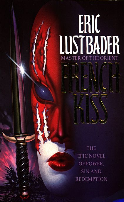 French Kiss, Fiction, Paperback, Eric Lustbader