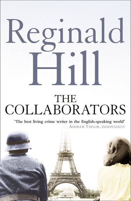 Cover image for The Collaborators - Reginald Hill