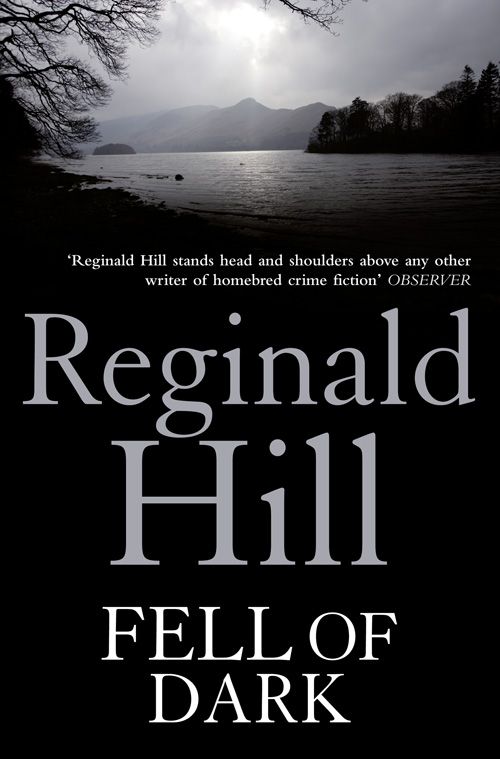 Fell of Dark, Crime & Thriller, Paperback, Reginald Hill