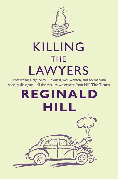 Killing the Lawyers, Fiction, Paperback, Reginald Hill
