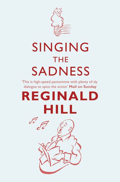 Cover image for Joe Sixsmith - Singing the Sadness (Joe Sixsmith, Book 4) - Reginald Hill