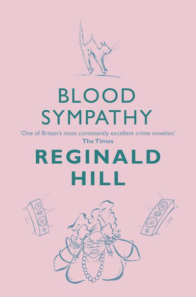 Cover image for Joe Sixsmith - Blood Sympathy (Joe Sixsmith, Book 1) - Reginald Hill