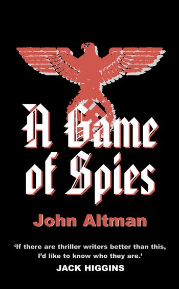 A Game of Spies - John Altman