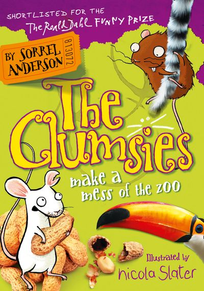 The Clumsies - The Clumsies Make a Mess of the Zoo (The Clumsies, Book 4) - Sorrel Anderson