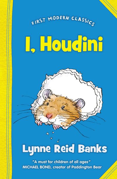 First Modern Classics - I, Houdini (First Modern Classics) - Lynne Reid Banks