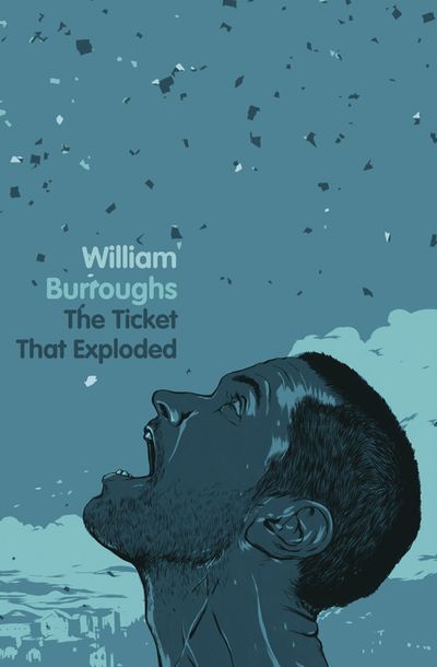 The Ticket That Exploded - William Burroughs
