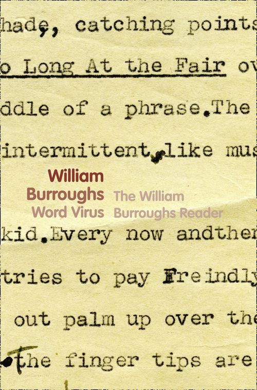 Word Virus: The William Burroughs Reader - Image 4