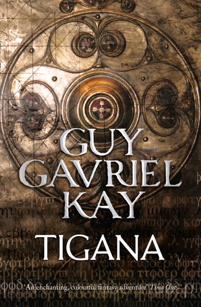 Tigana - Guy Gavriel Kay