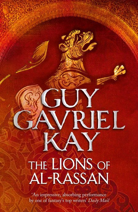 Cover image for The Lions of Al-Rassan - Guy Gavriel Kay