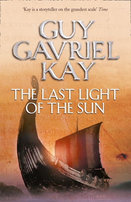 Cover image for The Last Light of the Sun - Guy Gavriel Kay