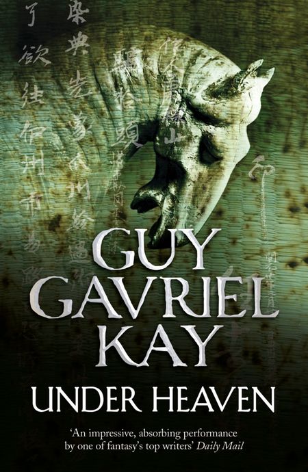 Cover image for Under Heaven - Guy Gavriel Kay