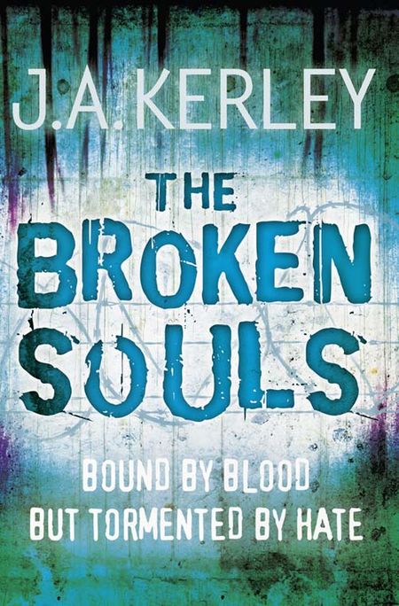 Cover image for Carson Ryder - The Broken Souls (Carson Ryder, Book 3) - J. A. Kerley