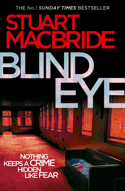 Blind Eye, Fiction, Paperback, Stuart MacBride