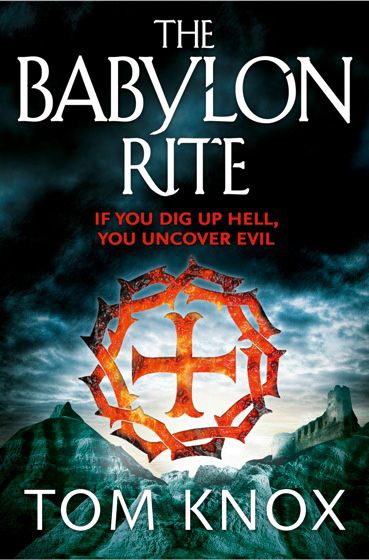 Cover image for The Babylon Rite - Tom Knox