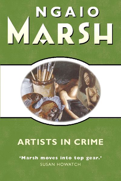 Cover image for The Ngaio Marsh Collection - Artists in Crime (The Ngaio Marsh Collection) - Ngaio Marsh