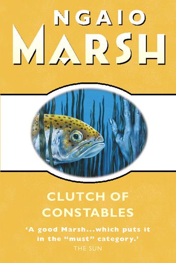 The Ngaio Marsh Collection - Clutch of Constables (The Ngaio Marsh Collection) - Ngaio Marsh