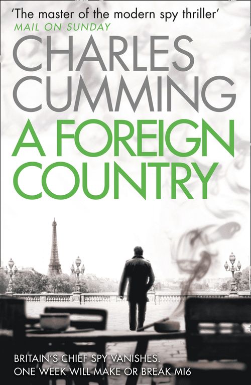 A Foreign Country, Fiction, Paperback, Charles Cumming