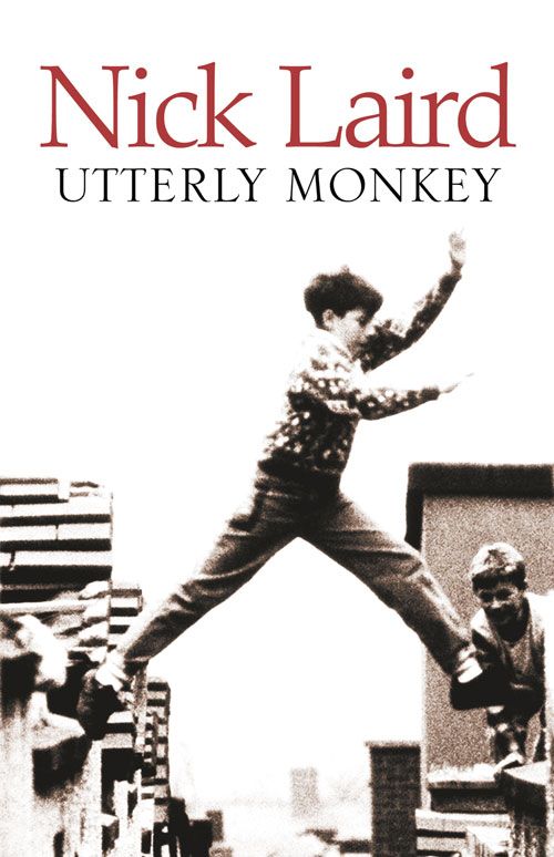 Utterly Monkey, Crime & Thriller, Paperback, Nick Laird