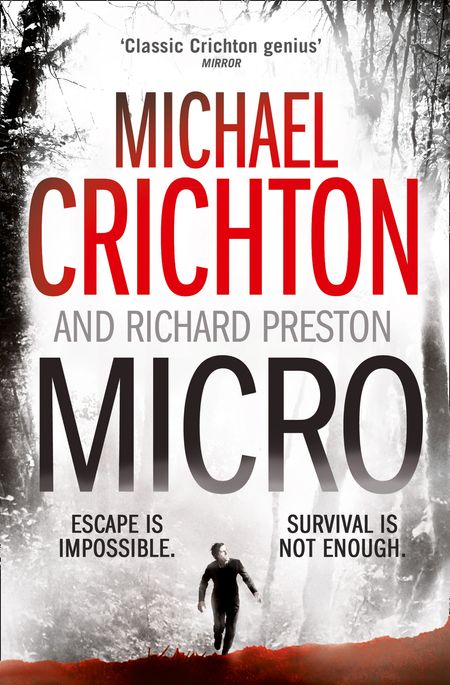  - Michael Crichton and Richard Preston
