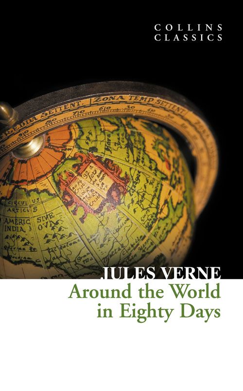 Around the World in Eighty Days, Fiction, Paperback, Jules Verne