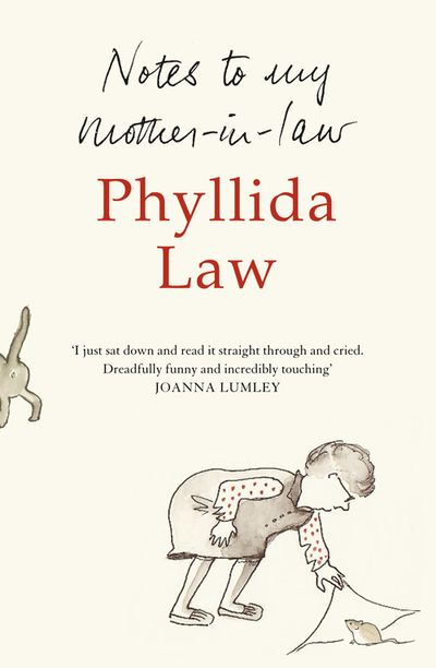  - Phyllida Law