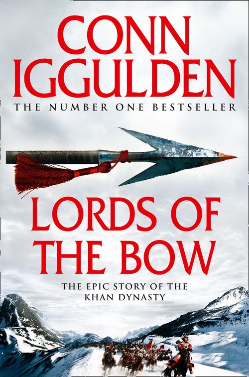 Lords of the Bow, Fiction, Paperback, Conn Iggulden