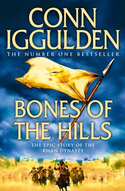 Conqueror - Bones of the Hills (Conqueror, Book 3) - Conn Iggulden