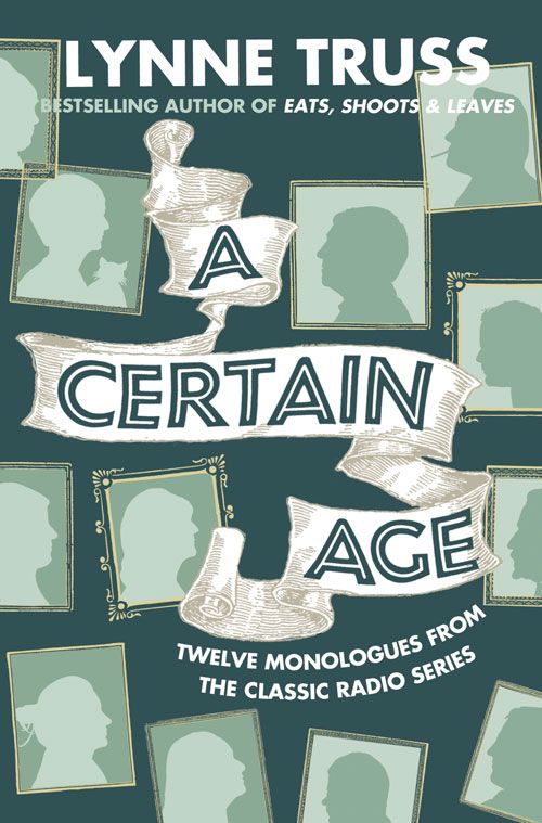 A Certain Age, Contemporary Fiction, Paperback, Lynne Truss