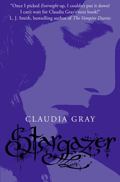 Evernight - Stargazer (Evernight, Book 2) - Claudia Gray