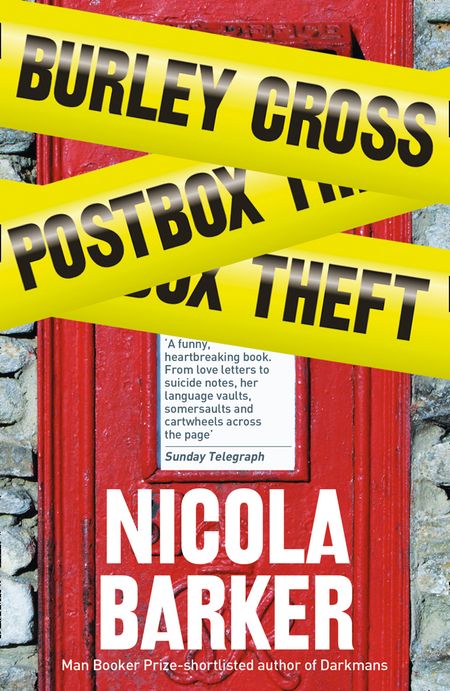 Cover image for Burley Cross Postbox Theft - Nicola Barker