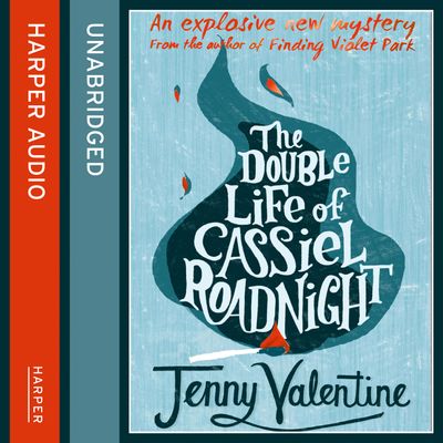  - Jenny Valentine, Read by Joe Van Moyland