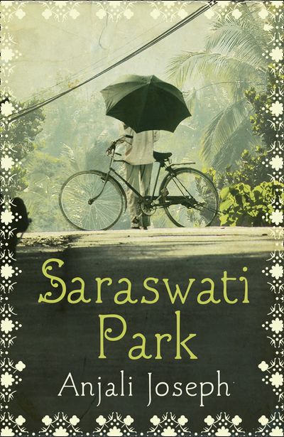 Saraswati Park - Anjali Joseph