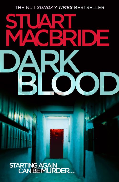 Dark Blood, Fiction, Paperback, Stuart MacBride