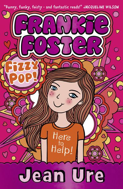 Frankie Foster - Fizzypop (Frankie Foster, Book 1) - Jean Ure