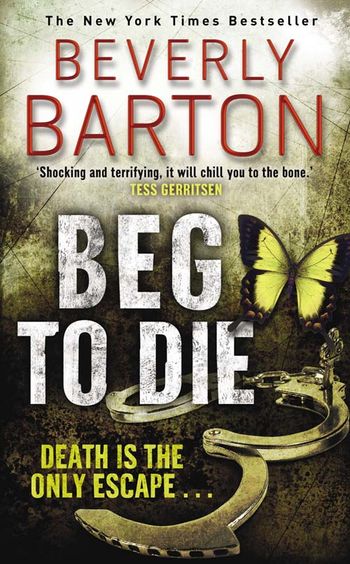 Beg To Die - Beverly Barton
