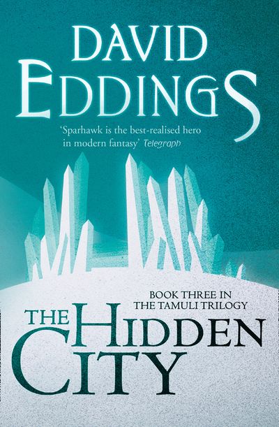 The Hidden City - David Eddings
