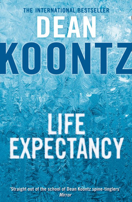 Life Expectancy, Fiction, Paperback, Dean Koontz