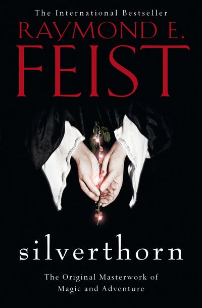 Silverthorn - Raymond E. Feist
