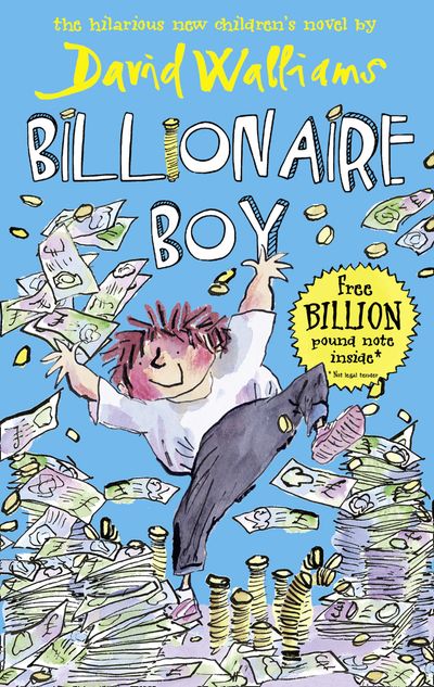 Cover image for Billionaire Boy - David Walliams, Illustrated by Tony Ross