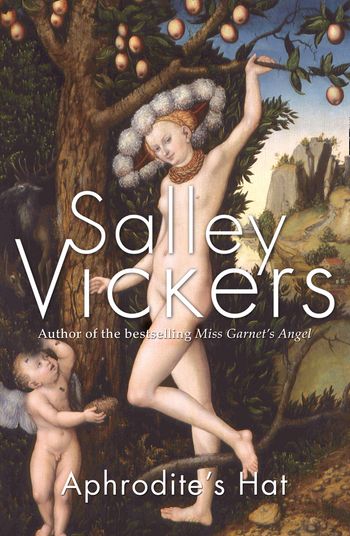 Aphrodite’s Hat - Salley Vickers