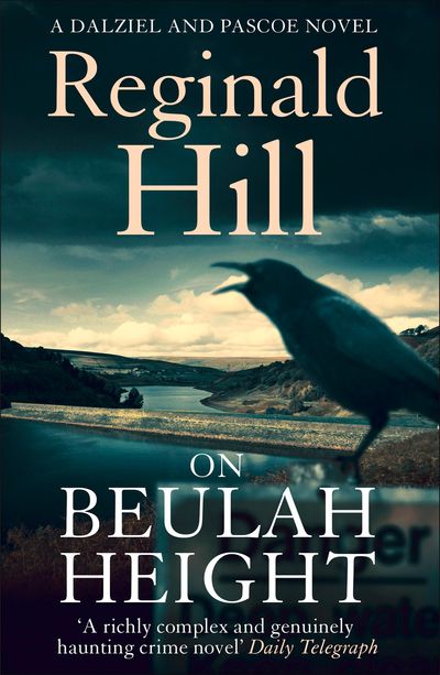 Dalziel & Pascoe - On Beulah Height (Dalziel & Pascoe, Book 15) - Reginald Hill