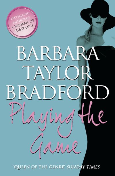 Cover image for Playing the Game - Barbara Taylor Bradford